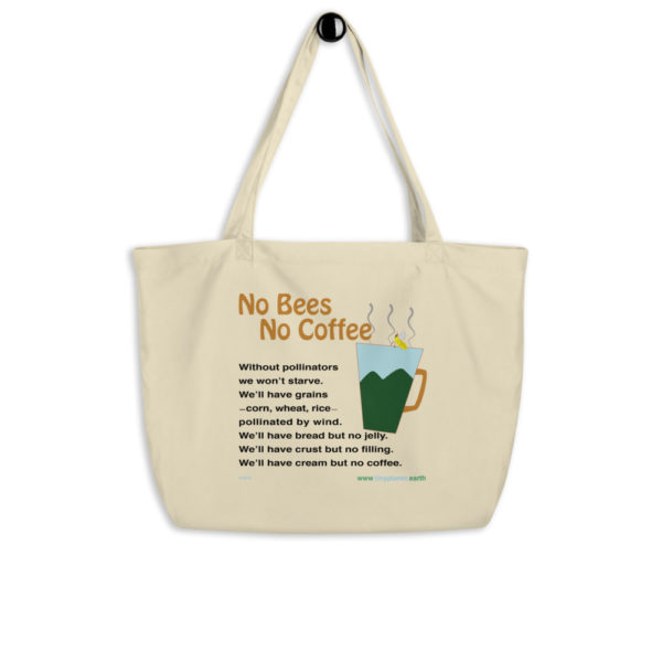 No Bees No Coffee - Tiny Planet Tote Bag Designed by Dorothea Mordan. Sold by Chandler Designs